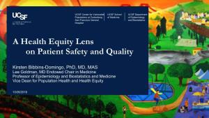 A Health Equity Lens on Patient Safety and Quality