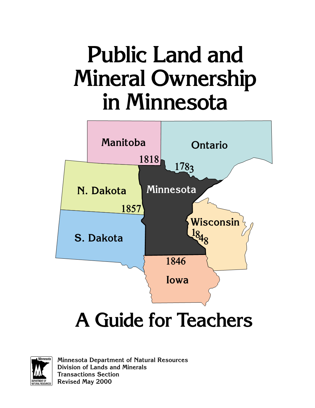 Public Land and Mineral Ownership in Minnesota: a Guide for Teachers