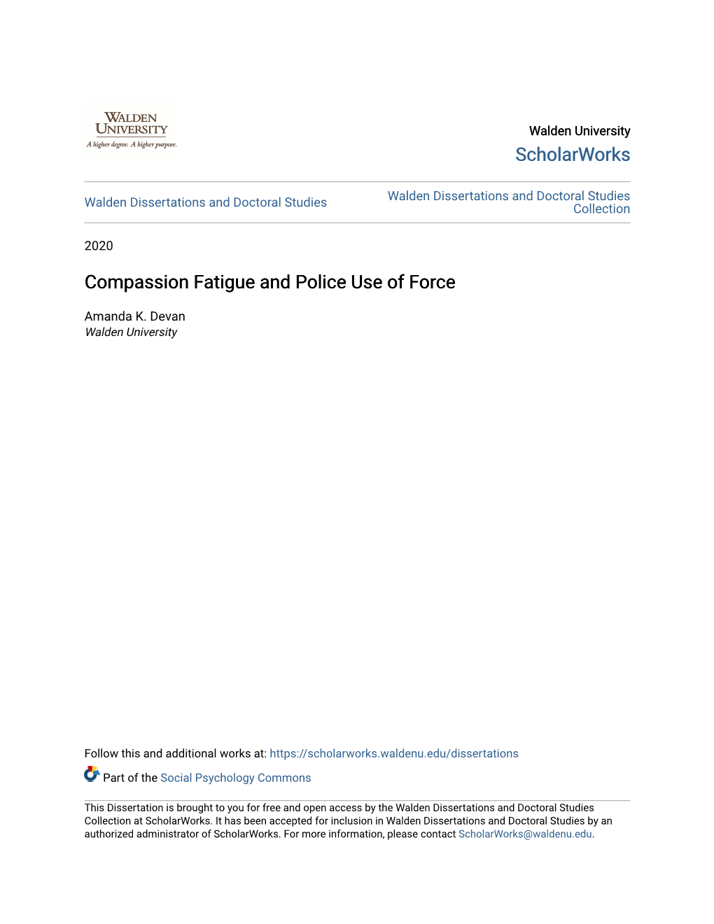 Compassion Fatigue and Police Use of Force