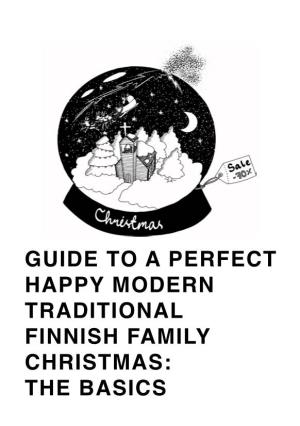 Guide to a Perfect Happy Modern Traditional Finnish