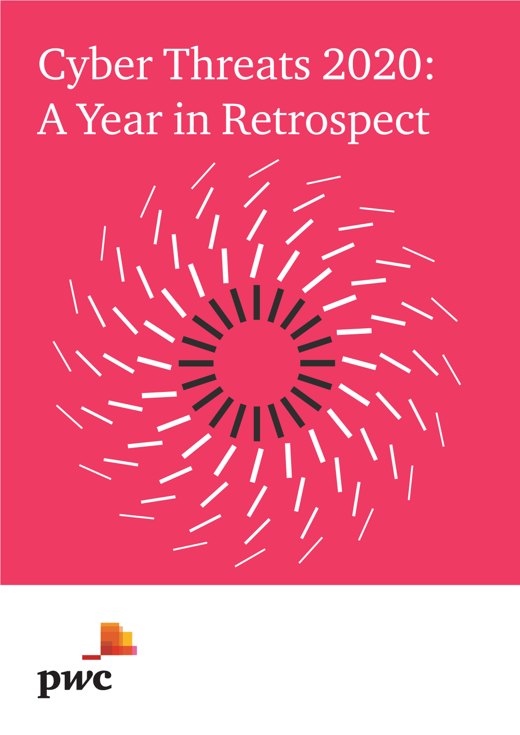 Cyber Threats 2020: a Year in Retrospect Contents