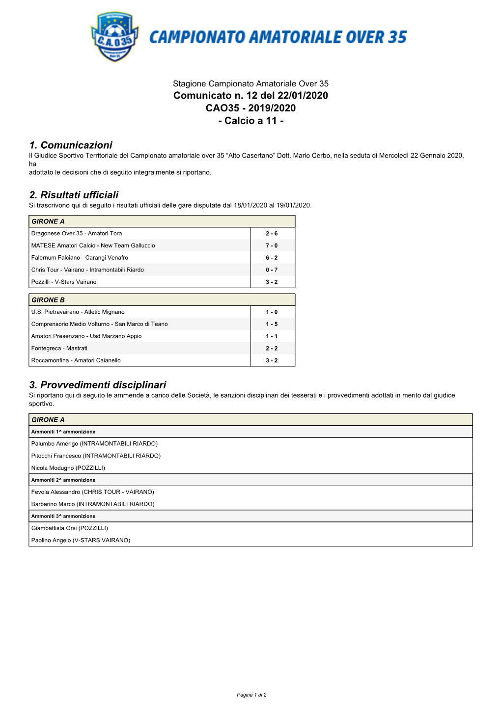 Comunicato N. 12 Del 22/01/2020 CAO35 - 2019/2020 - Calcio a 11