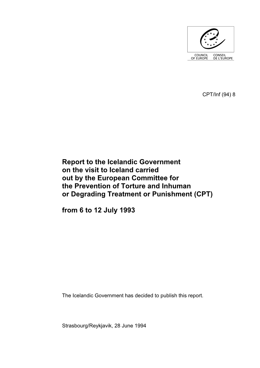 Report to the Icelandic Government on the Visit to Iceland Carried out By