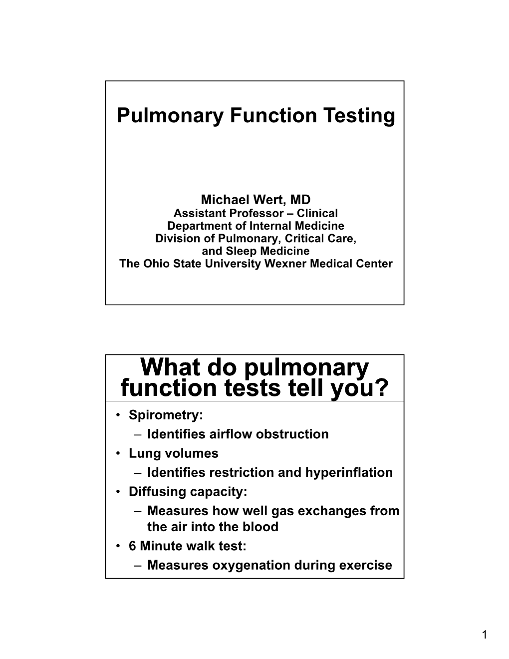 What Do Pulmonary Function Tests Tell You?