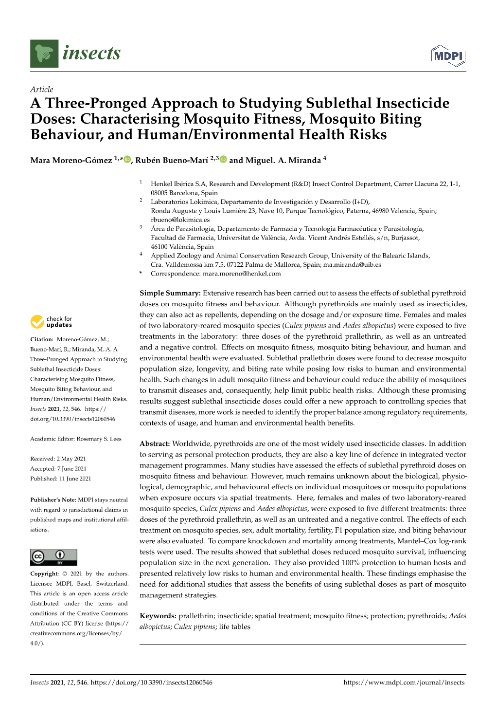 A Three-Pronged Approach to Studying Sublethal Insecticide Doses: Characterising Mosquito Fitness, Mosquito Biting Behaviour, and Human/Environmental Health Risks