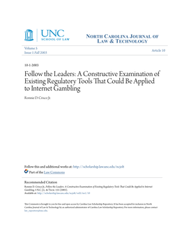 Follow the Leaders: a Constructive Examination of Existing Regulatory Tools That Could Be Applied to Internet Gambling Ronnie D