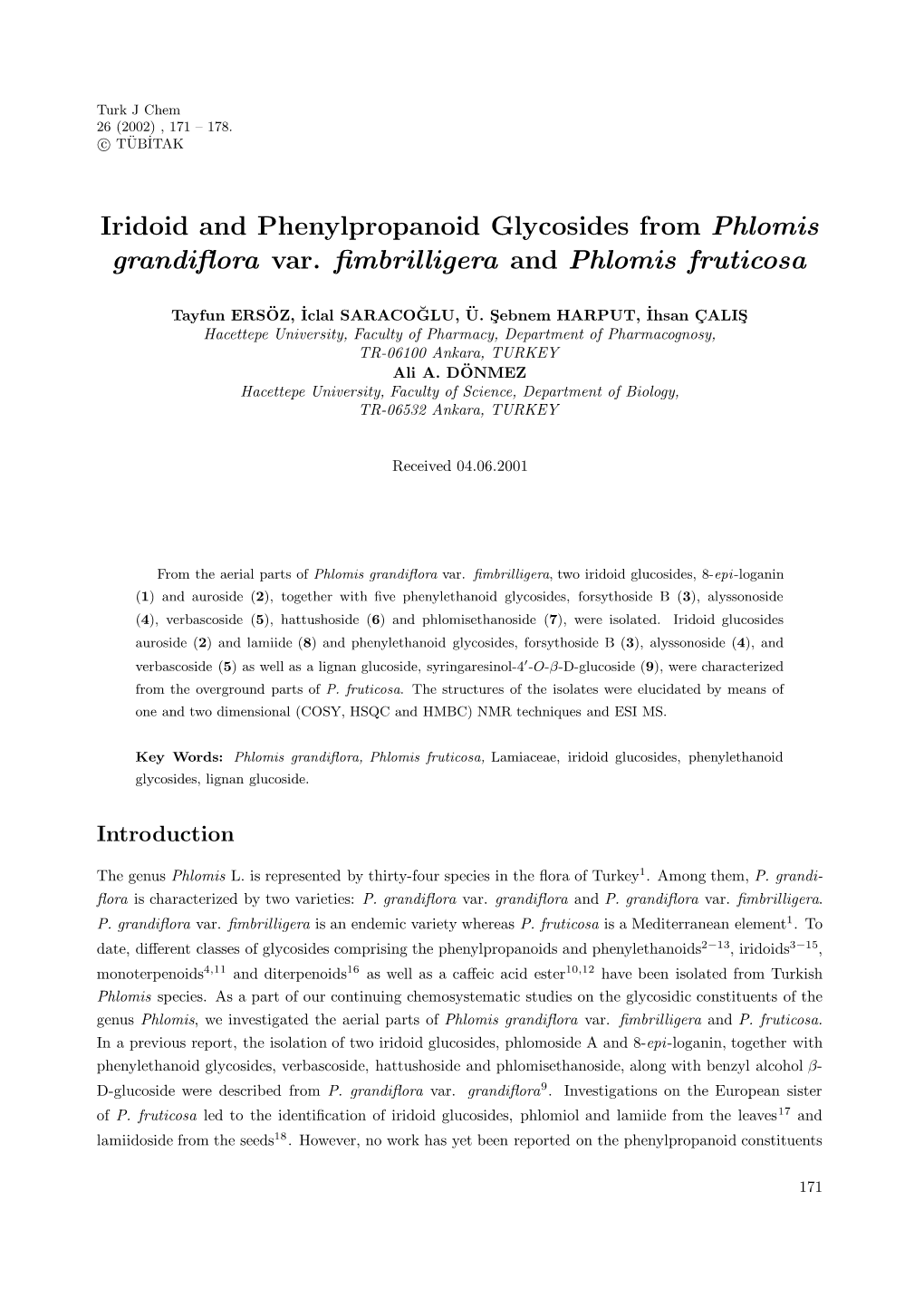 Iridoid and Phenylpropanoid Glycosides from Phlomis Grandiﬂora Var