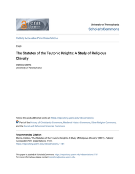 The Statutes of the Teutonic Knights: a Study of Religious Chivalry