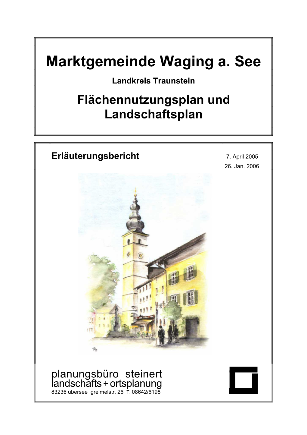 Marktgemeinde Waging A. See Landkreis Traunstein Flächennutzungsplan Und Landschaftsplan