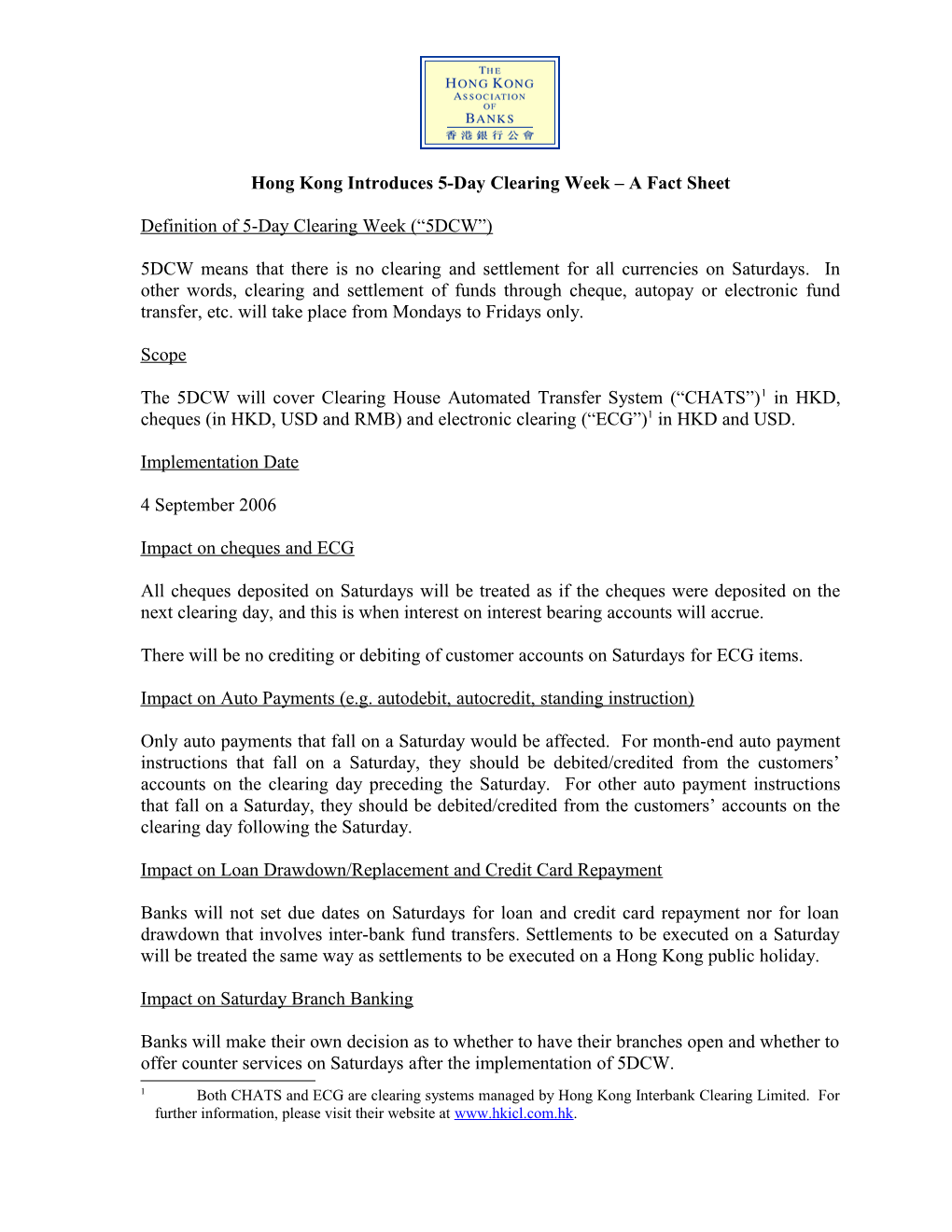 Hong Kong Introduces 5 Day Clearing Week a Fact Sheet