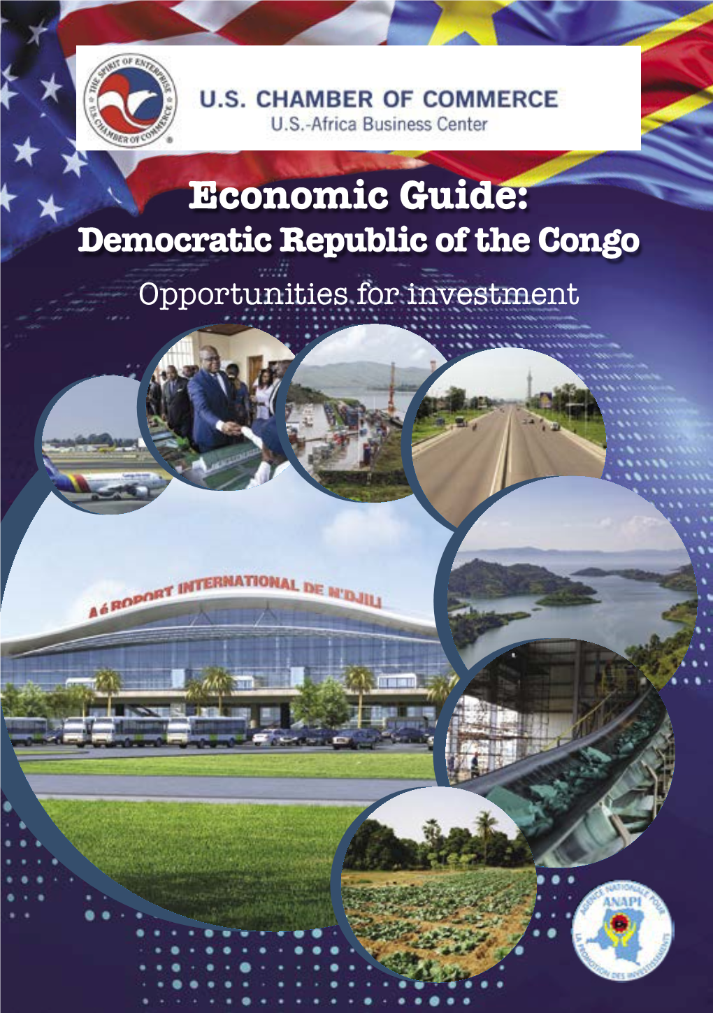 Economic Guide: Democratic Republic of the Congo Opportunities for Investment