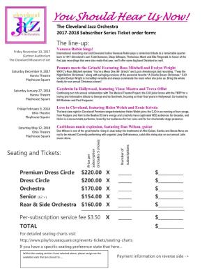 You Should Hear Us Now! the Cleveland Jazz Orchestra 2017-2018 Subscriber Series Ticket Order Form