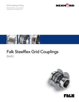 Falk Steelflex Grid Couplings (Inch) Table of Contents