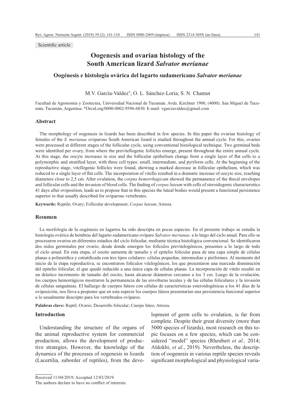 Oogenesis and Ovarian Histology of the South American Lizard Salvator Merianae Oogénesis E Histología Ovárica Del Lagarto Sudamericano Salvator Merianae