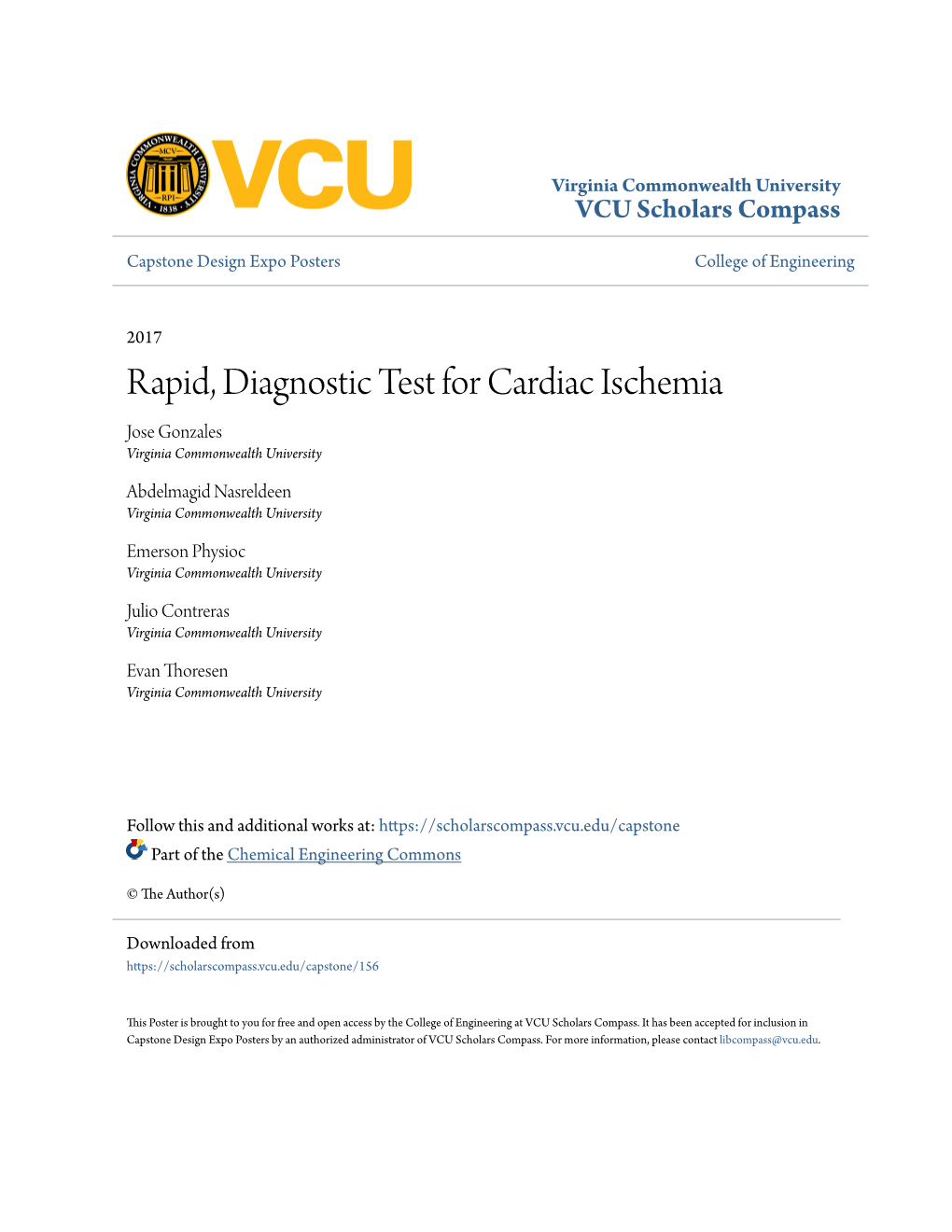 Rapid, Diagnostic Test for Cardiac Ischemia Jose Gonzales Virginia Commonwealth University