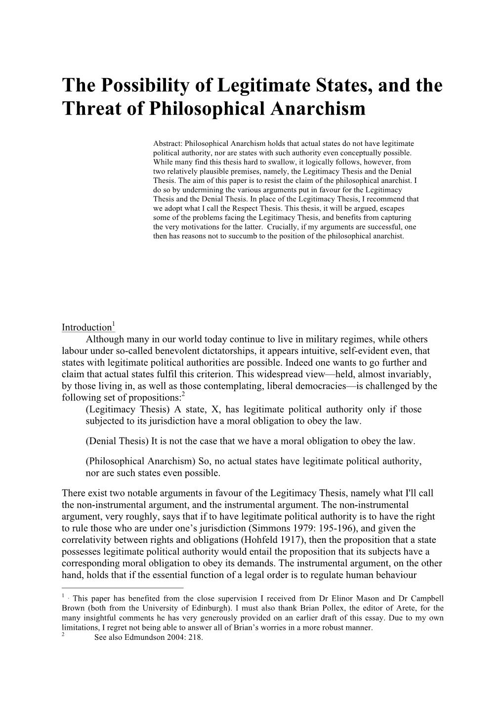 The Possibility of Legitimate States, and the Threat of Philosophical Anarchism