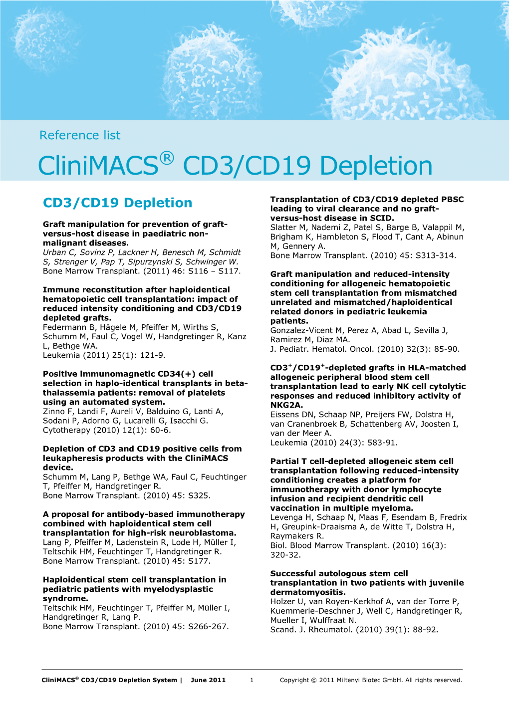 Clinimacs CD3/CD19 Depletion System