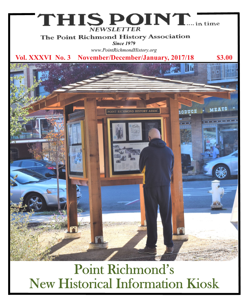 Point Richmond's New Historical Information Kiosk