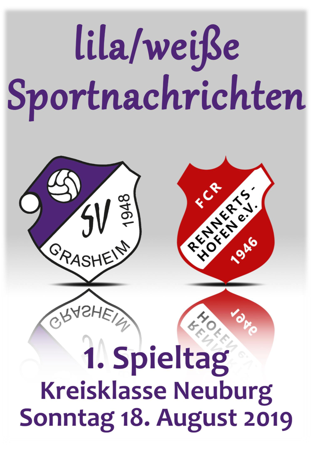 1. Spieltag - Kreisklasse / B-Klasse ND 19/20 - 18.08.2019