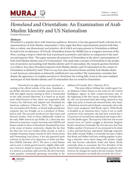 Homeland and Orientalism: an Examination of Arab Muslim Identity and US Nationalism Gemma Kumaraea Abstract: Homeland Is a Popular Show with American Audiences