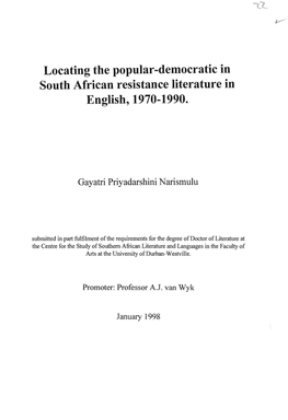 Locating the Popular-Democratic in South African Resistance Literature in English, 1970-1990