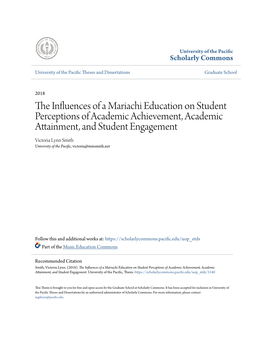 The Influences of a Mariachi Education on Student Perceptions of Academic Achievement, Academic Attainment, and Student Engagement