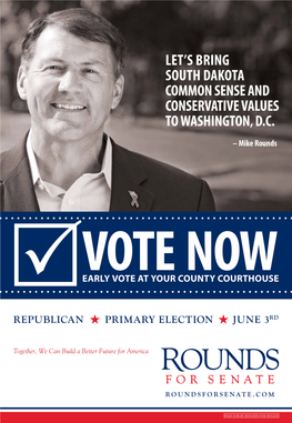 Let's Bring South Dakota Common Sense and Conservative Values to Washington‚ D.C
