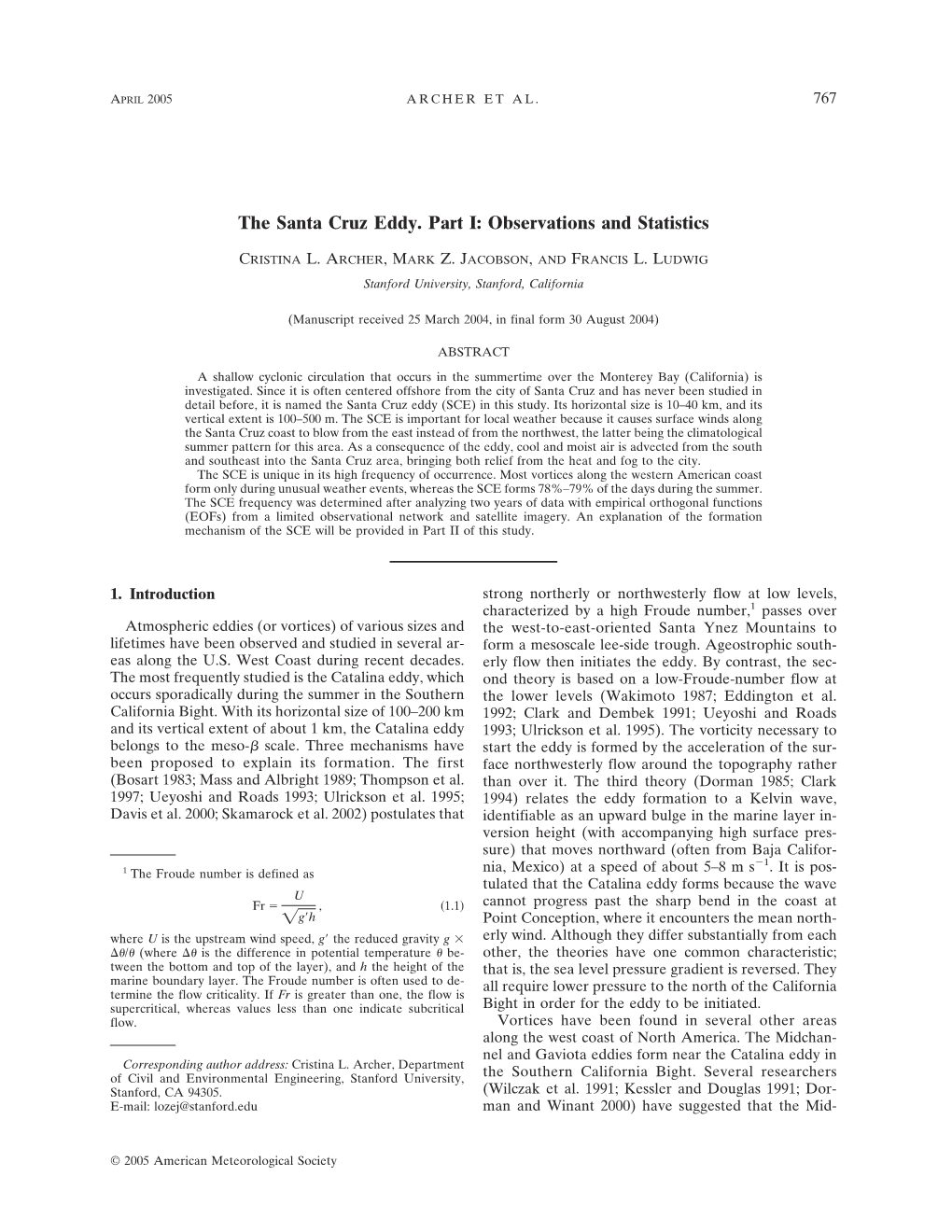 The Santa Cruz Eddy. Part I: Observations and Statistics