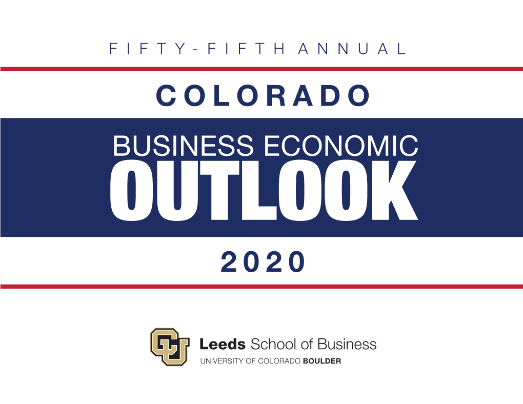2020 Colorado Business Economic Outlook Forum Is Sponsored in Part By