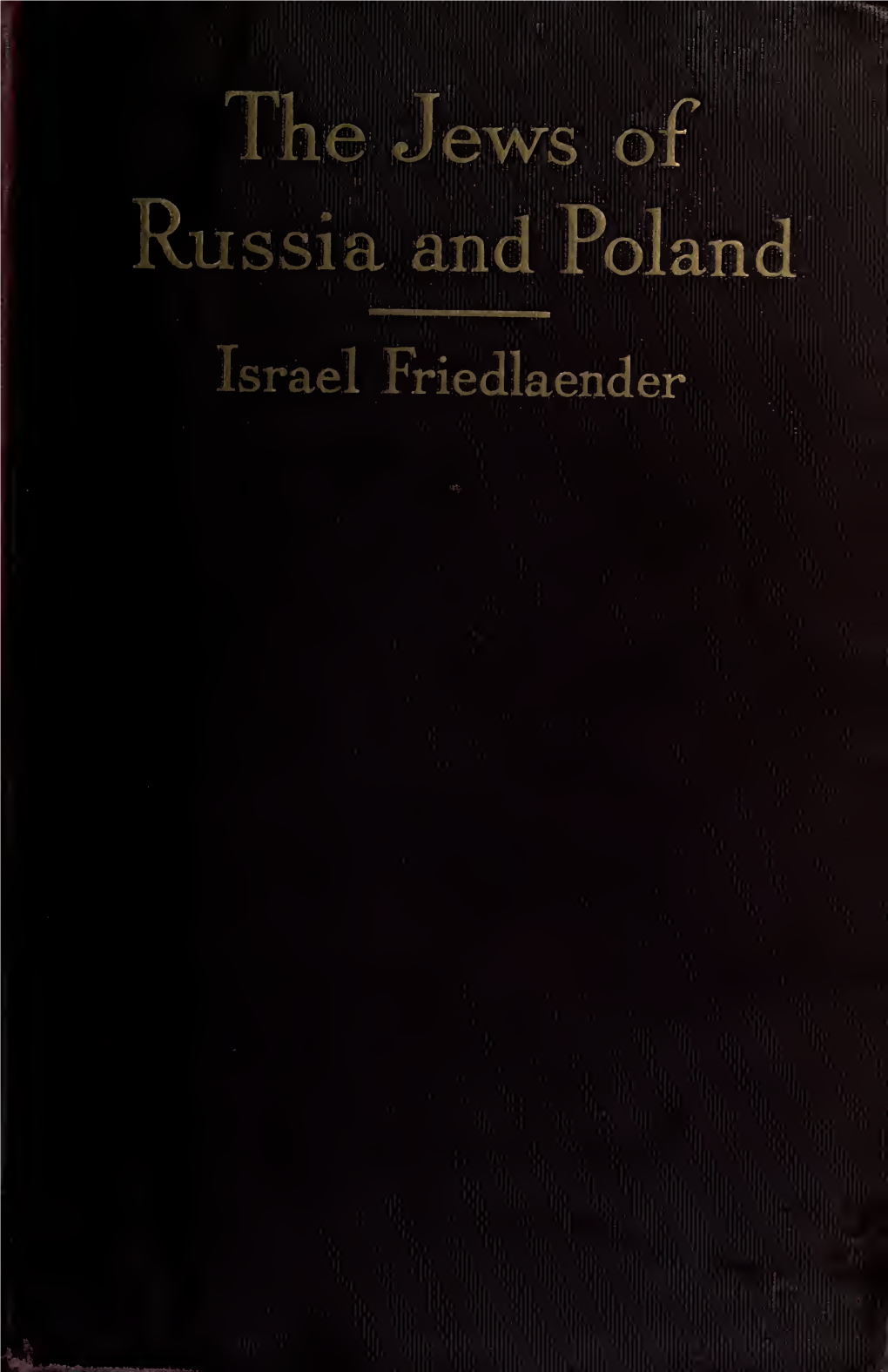 The Jews of Russia and Poland