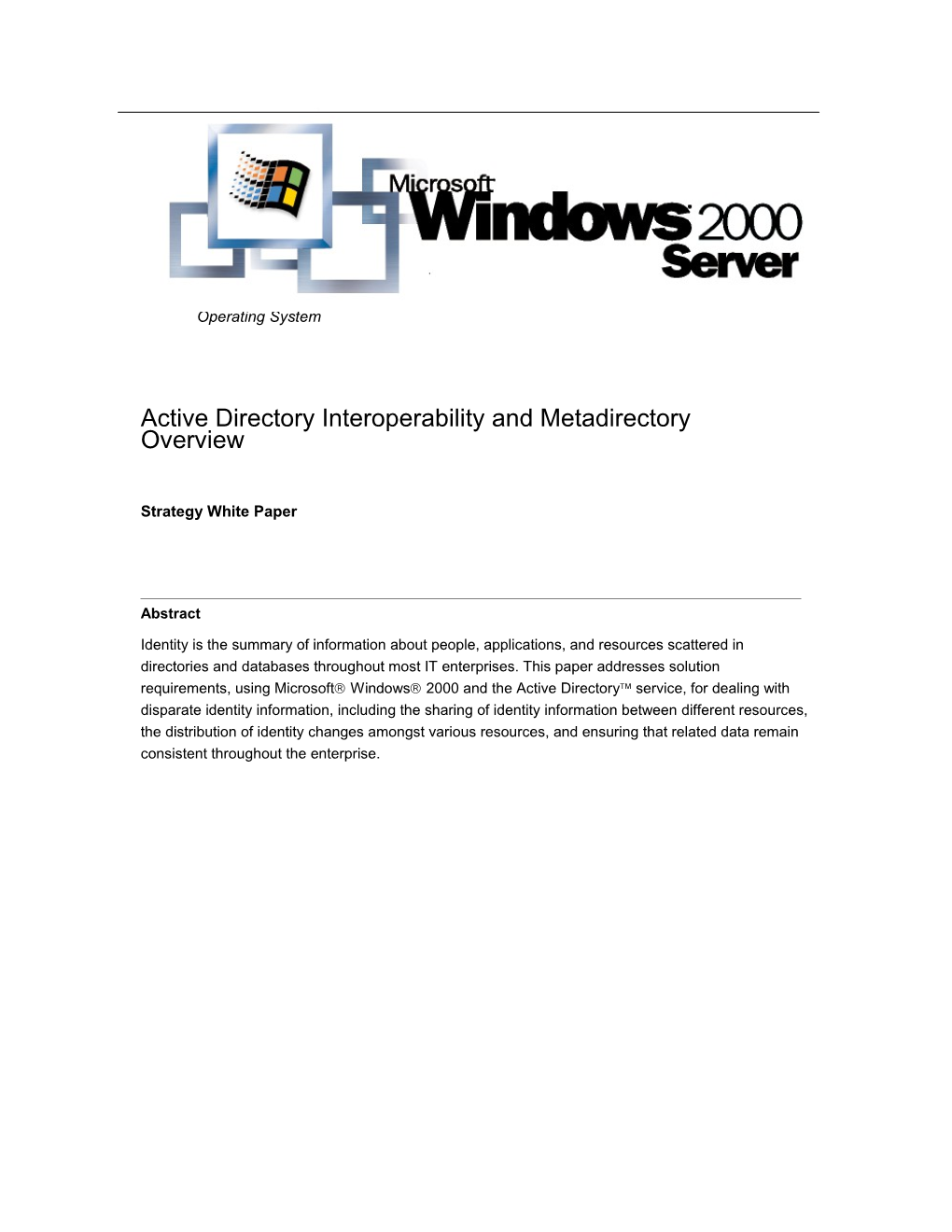 Active Directory Interoperability and Metadirectory Overview