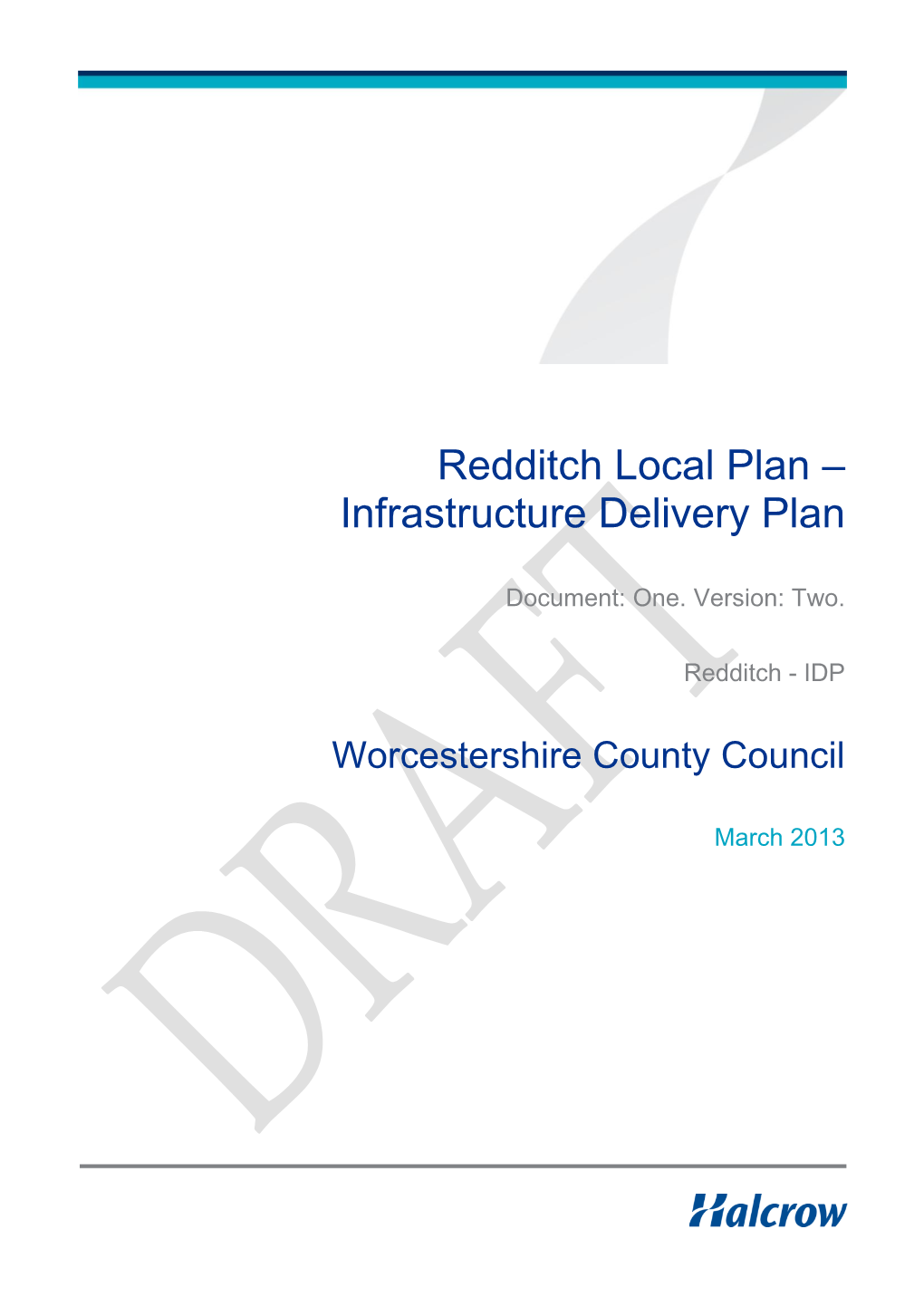 CDB 8.11 Draft Redditch Transport Infrastructure Study