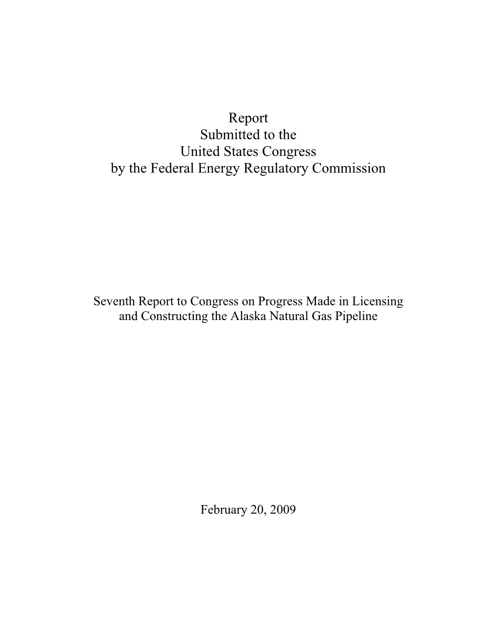 Seventh Report to Congress on the Alaska Pipeline