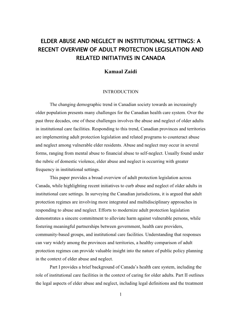 Elder Abuse and Neglect in Institutional Settings: a Recent