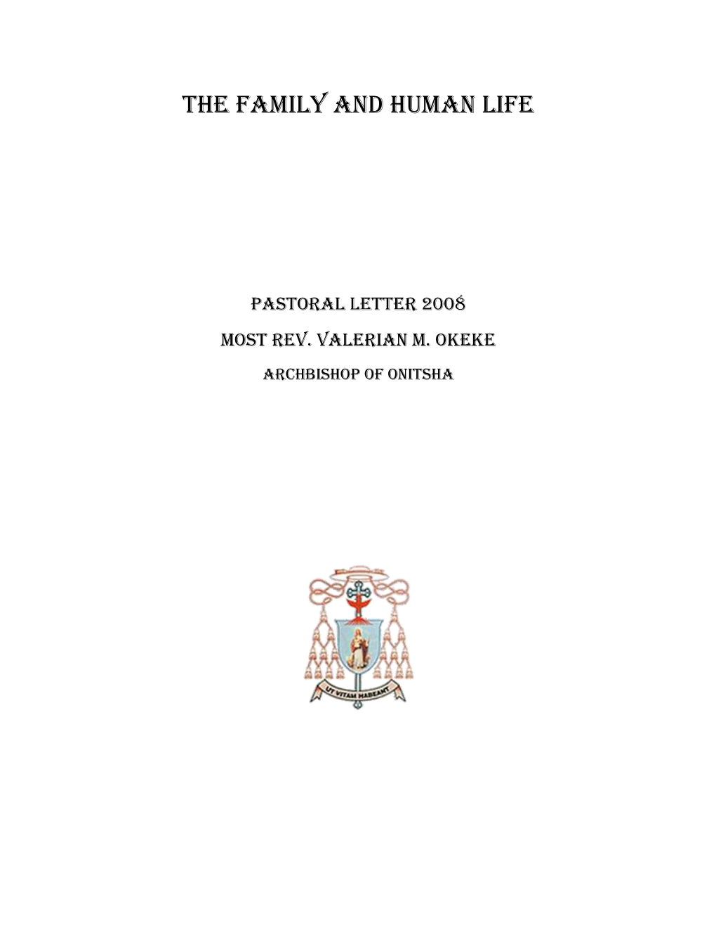 The Family and Human Life