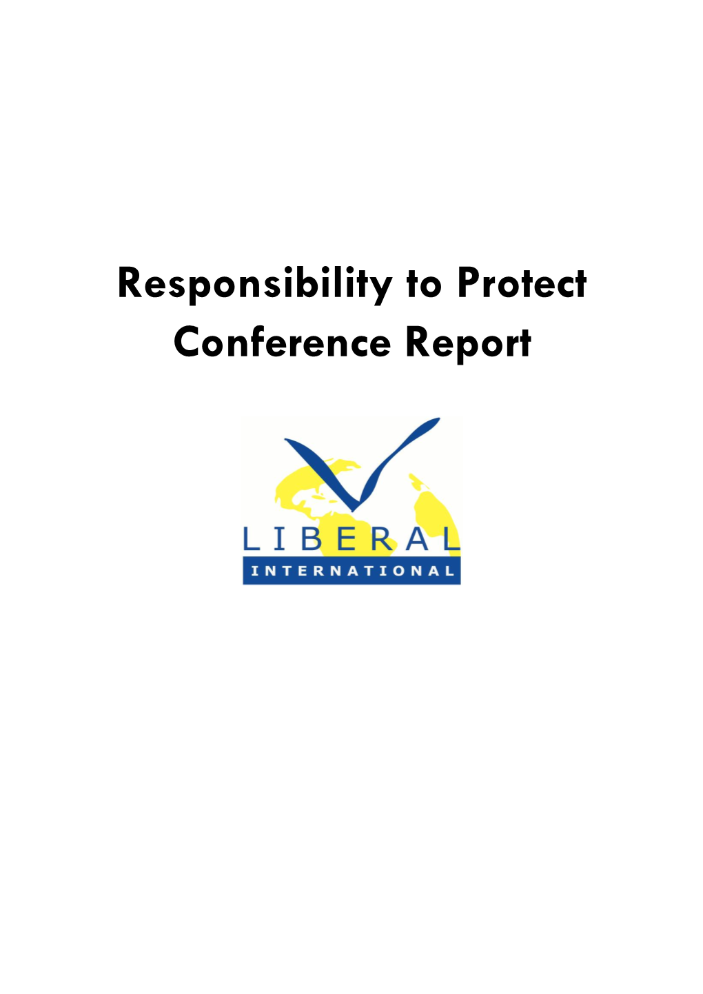 Responsibility to Protect Conference Report