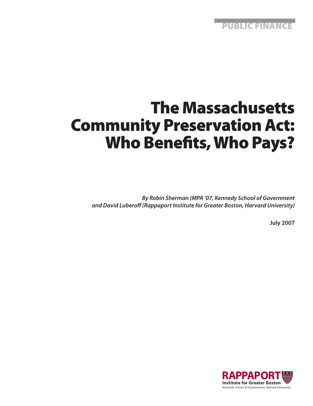 The Massachusetts Community Preservation Act: Who Benefits