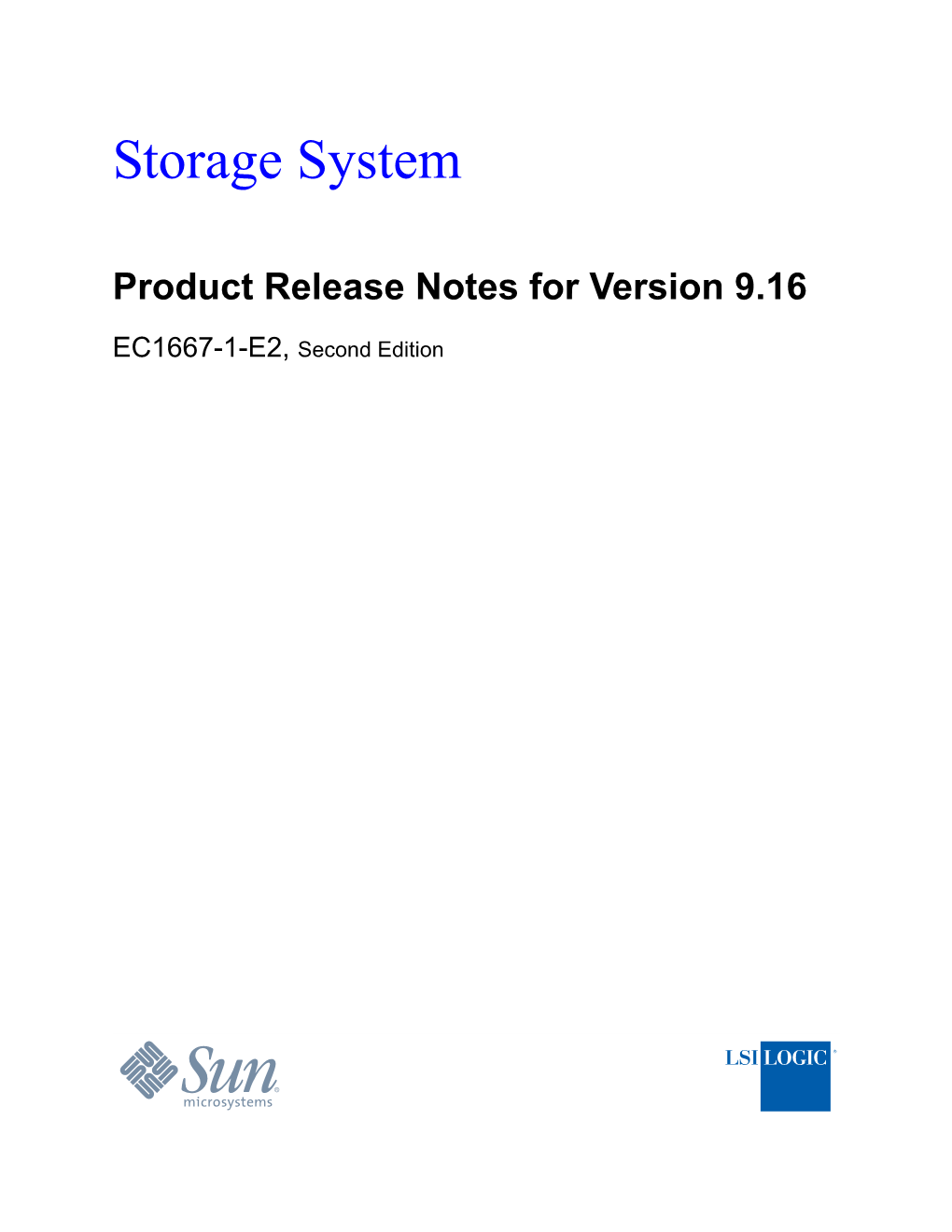 Storage System Product Release Notes for Version 9.16