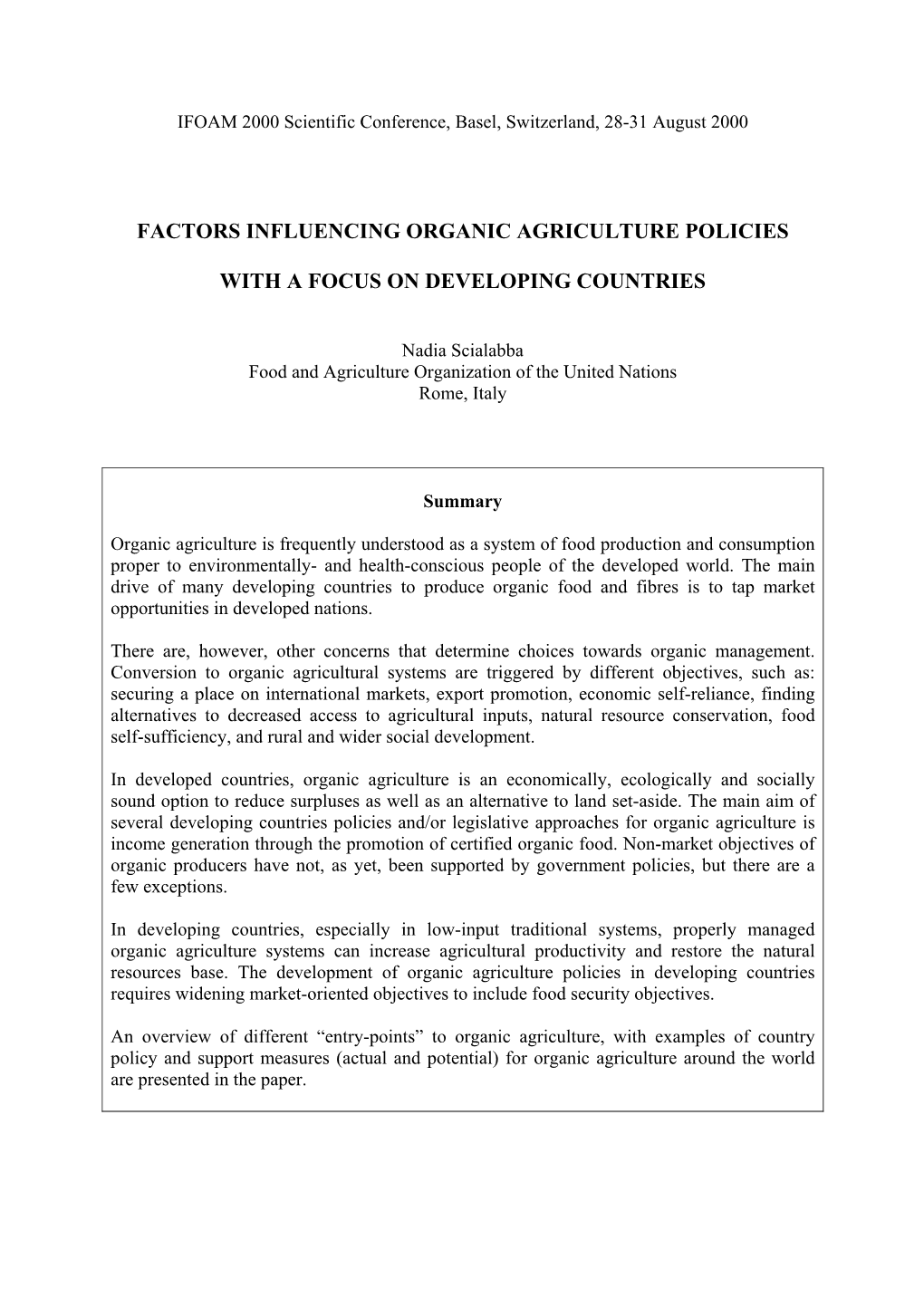 Presentation to the Policy Workshop of the IFOAM 2000 Scientific