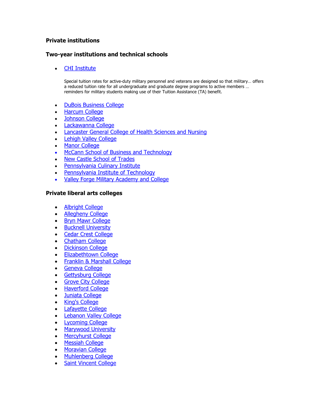 Private Institutions Two-Year Institutions and Technical Schools