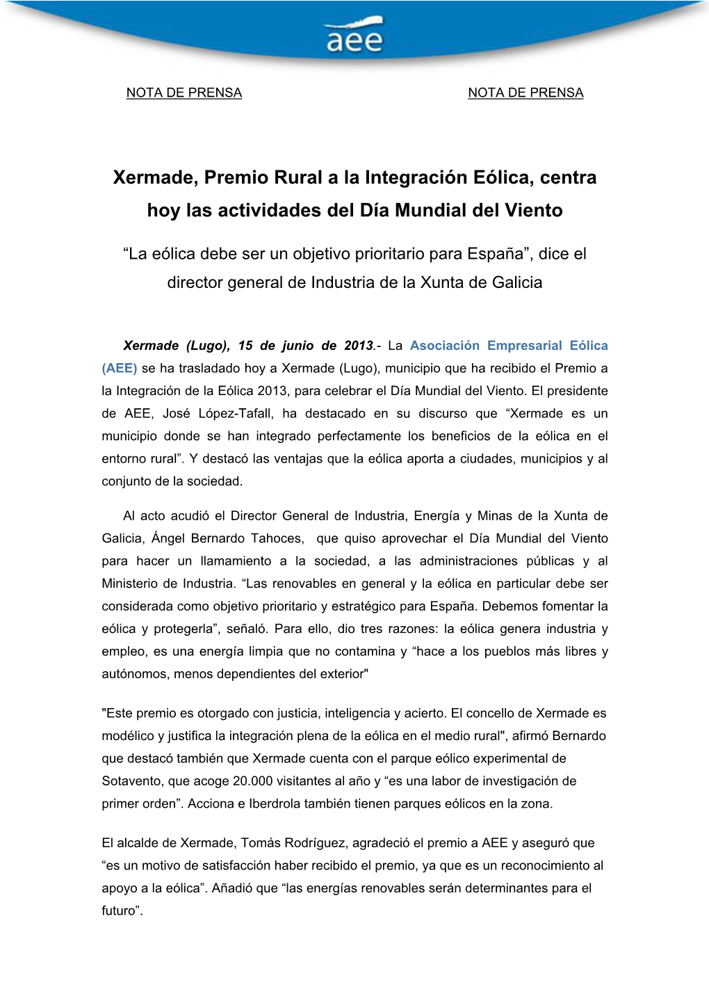 Xermade, Premio Rural a La Integración Eólica, Centra Hoy Las Actividades Del Día Mundial Del Viento