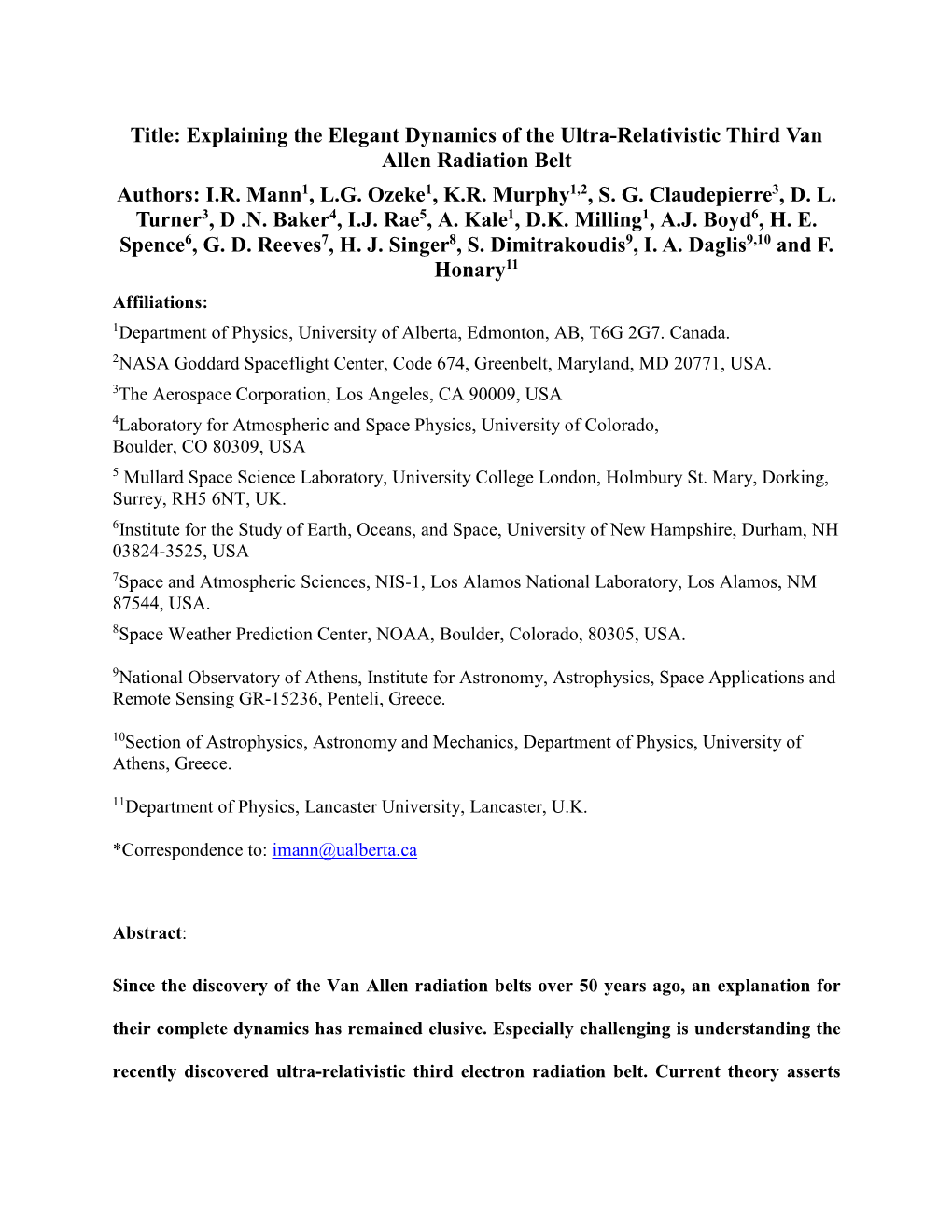 Explaining the Elegant Dynamics of the Ultra-Relativistic Third Van Allen Radiation Belt Authors: I.R