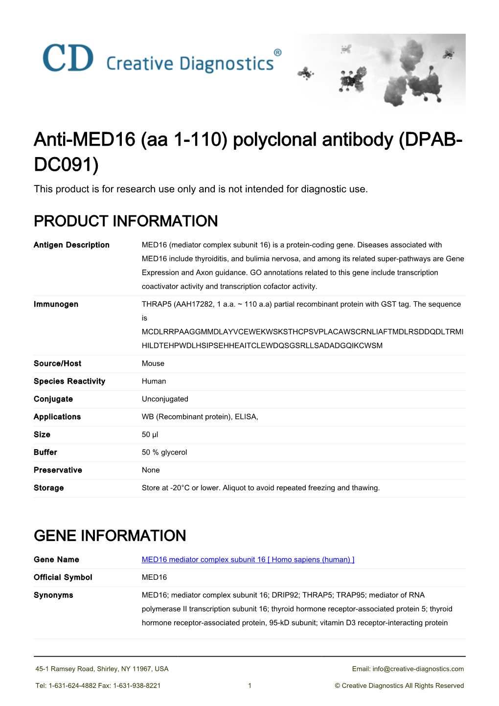 Anti-MED16 (Aa 1-110) Polyclonal Antibody (DPAB- DC091) This Product Is for Research Use Only and Is Not Intended for Diagnostic Use