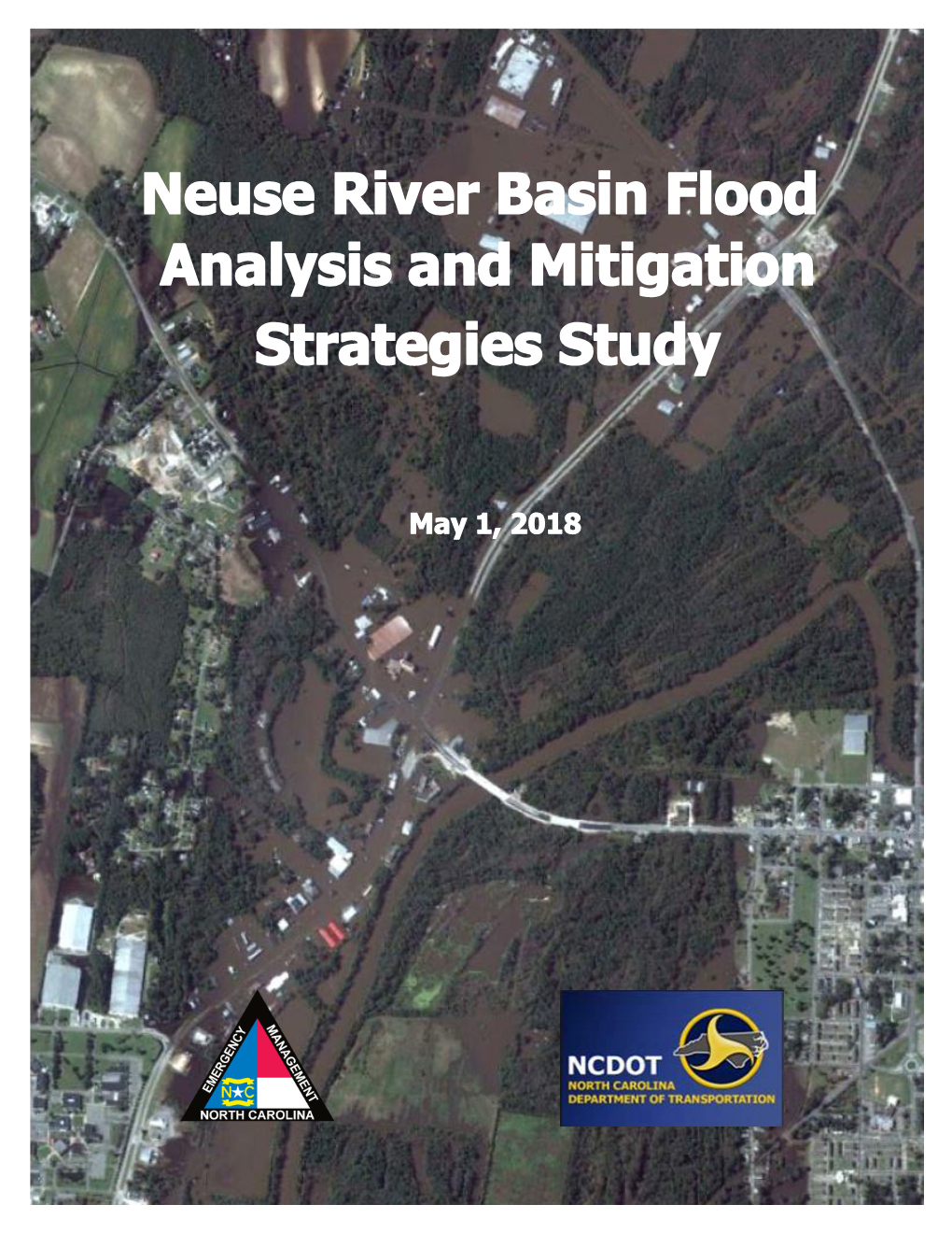 Neuse River Flood Mitigation Scenario Summary