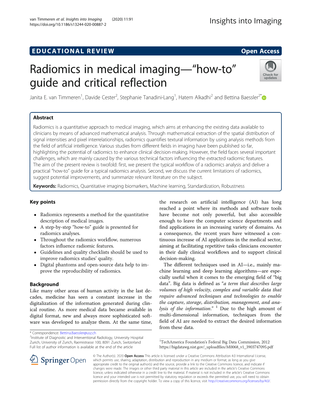 Radiomics in Medical Imaging—“How-To” Guide and Critical Reflection Janita E