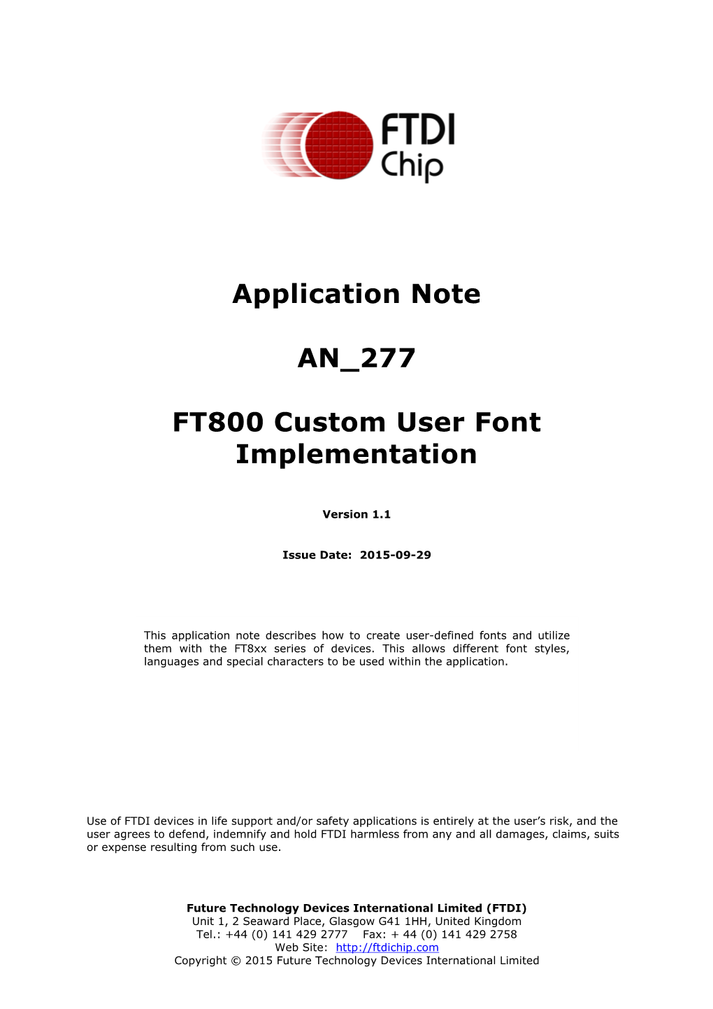 Application Note an 277 FT800 Custom User Font Implementation Version 1.1