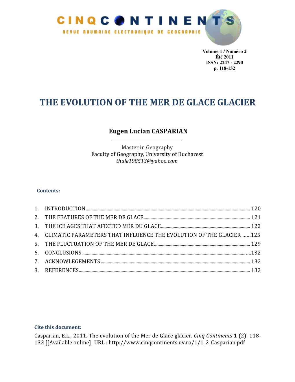 The Evolution of the Mer De Glace Glacier