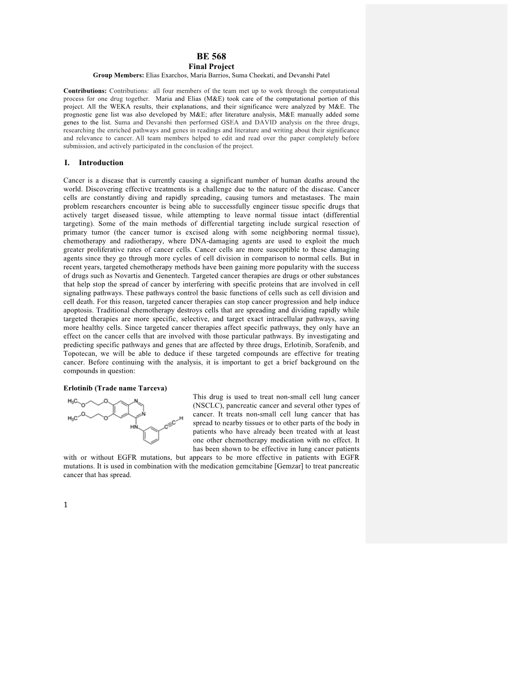 BE 568 Final Project Group Members: Elias Exarchos, Maria Barrios, Suma Cheekati, and Devanshi Patel