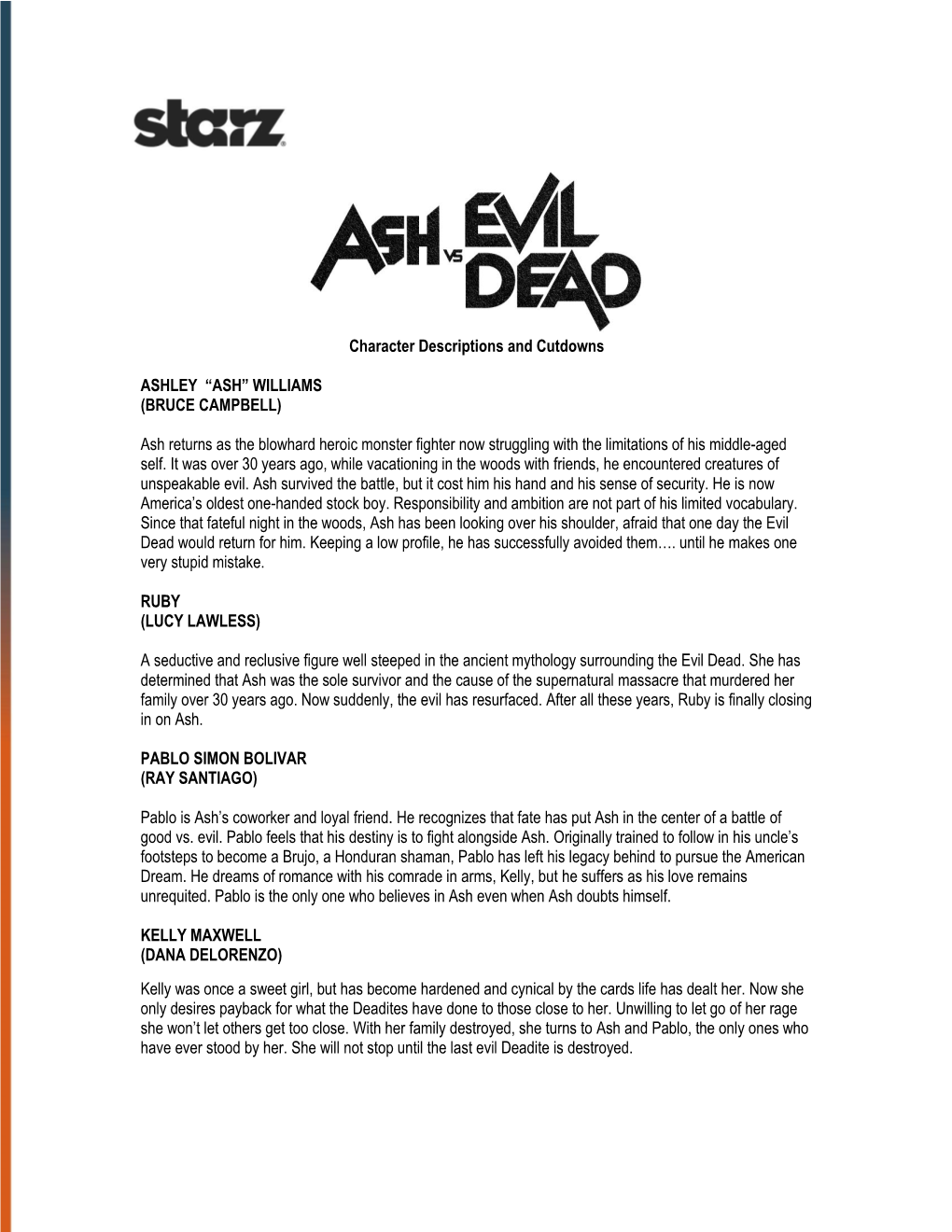 Character Descriptions and Cutdowns ASHLEY “ASH” WILLIAMS