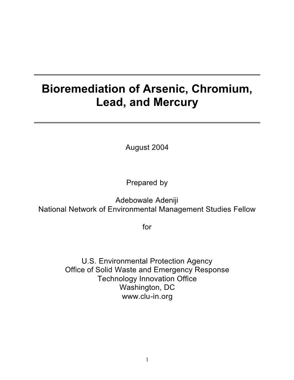 Bioremediation of Arsenic, Chromium, Lead, and Mercury